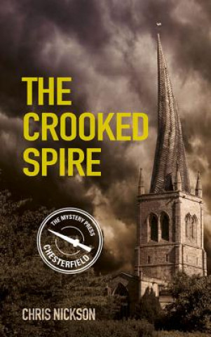 Knjiga Crooked Spire Chris Nickson