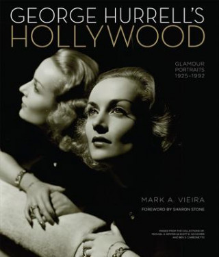 Könyv George Hurrell's Hollywood Mark A Vieira