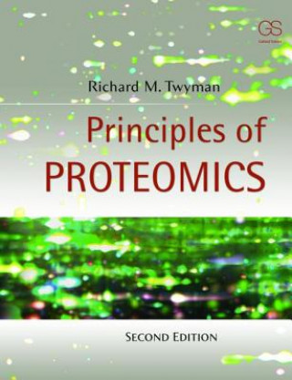 Livre Principles of Proteomics Richard Twyman