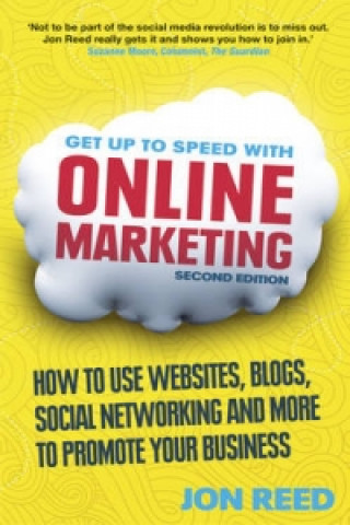 Kniha Get Up to Speed with Online Marketing Jon Reed