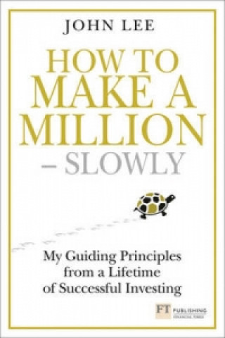 Könyv How to Make a Million - Slowly John Lee