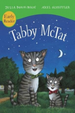 Knjiga Tabby McTat (Early Reader) Julia Donaldson