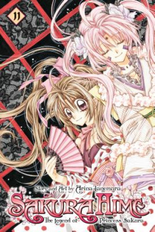 Kniha Sakura Hime: The Legend of Princess Sakura, Vol. 11 Arina Tanemura