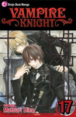 Kniha Vampire Knight, Vol. 17 Matsuri Hino