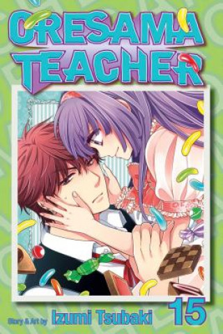 Buch Oresama Teacher, Vol. 15 Izumi Tsubaki