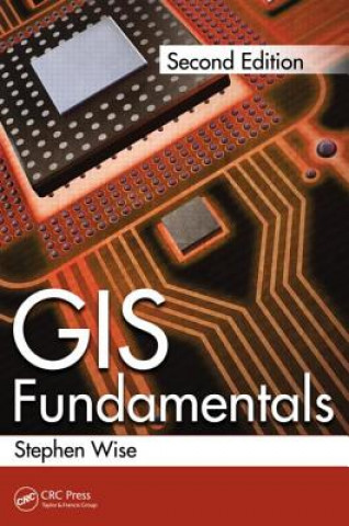 Könyv GIS Fundamentals Stephen Wise