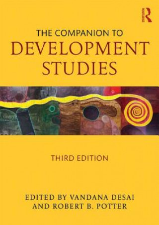 Könyv Companion to Development Studies Vandana Desai