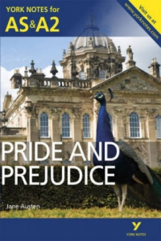 Knjiga Pride and Prejudice: York Notes for AS & A2 Laura Gray