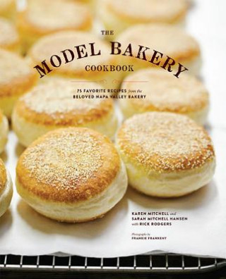 Kniha Model Bakery Cookbook Sarah Mitchell Hansen