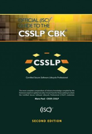 Könyv Official (ISC)2 Guide to the CSSLP CBK Mano Paul