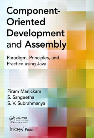 Carte Component- Oriented Development and Assembly S V Subrahmanya