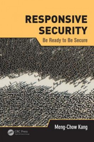 Knjiga Responsive Security Meng Chow Kang