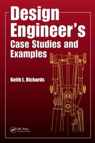 Carte Design Engineer's Case Studies and Examples Keith L Richards