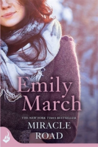 Carte Miracle Road: Eternity Springs Book 7 Emily March