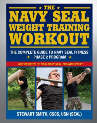 Könyv Navy Seal Weight Training Stewart Smith