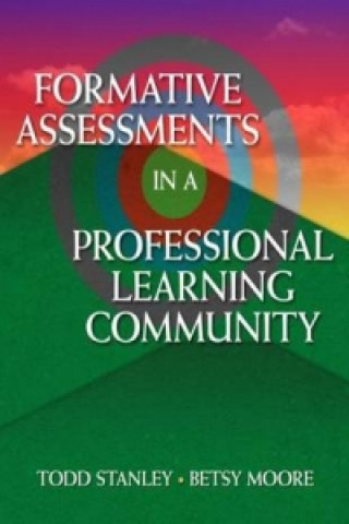 Carte Formative Assessment in a Professional Learning Community Betsy Moore