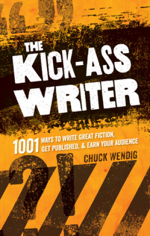 Livre Kick-Ass Writer Chuck Wendig