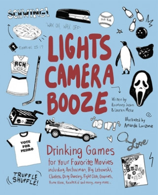 Knjiga Lights Camera Booze Kourtney Jason