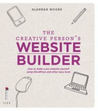 Könyv Creative Person's Website Builder Alannah Moore
