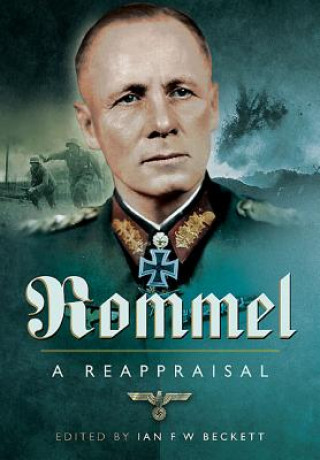 Книга Rommel - A Reappraisal Ian Beckett