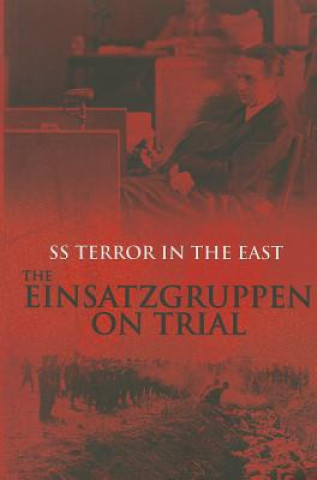 Книга SS Terror In The East Einsatzgruppen Bob Carruthers