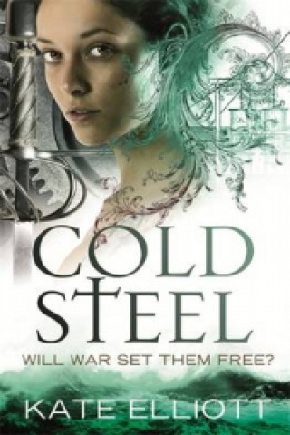 Книга Cold Steel Kate Elliott