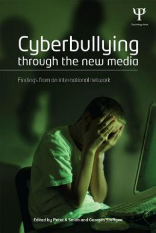 Kniha Cyberbullying through the New Media Peter Smith