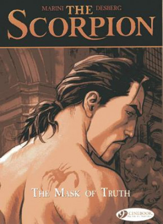 Kniha Scorpion the Vol. 7: the Mask of Truth Stephen Desberg