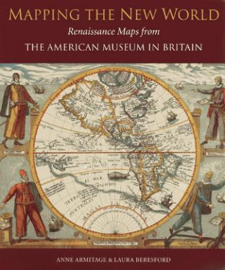 Carte Mapping the New World Anne Armitage