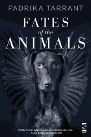 Kniha Fates of the Animals Padrika Tarrant