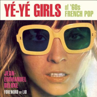 Книга Ye-ye Girls Jean Emmanuel Deluxe