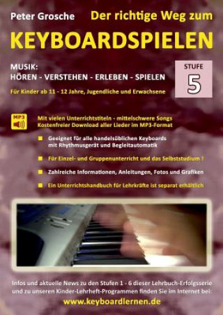 Книга richtige Weg zum Keyboardspielen (Stufe 5) Peter Grosche