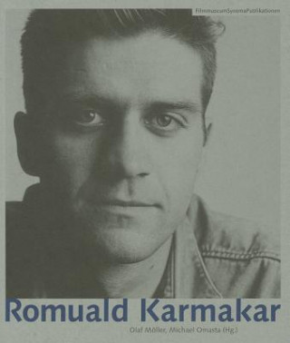 Kniha Romuald Karmakar Moeller