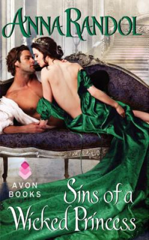 Livre Sins of a Wicked Princess Anna Randol