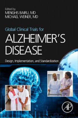Kniha Global Clinical Trials for Alzheimer's Disease Menghis Bairu