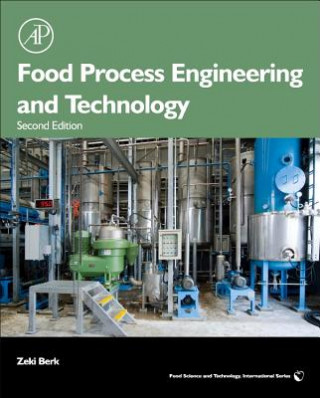 Книга Food Process Engineering and Technology, 2e Zeki Berk