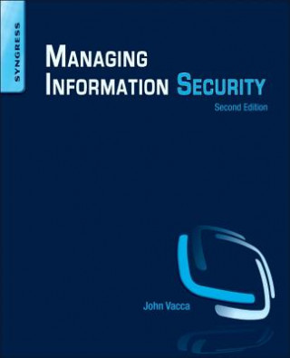 Kniha Managing Information Security John Vacca