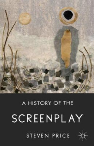 Książka History of the Screenplay Steven Price