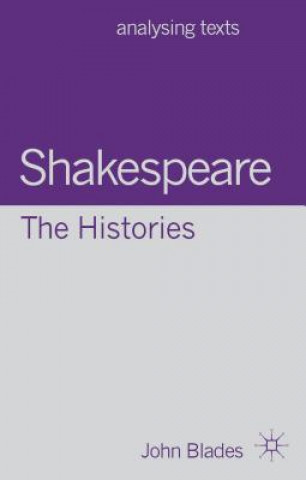 Книга Shakespeare: The Histories John Blades