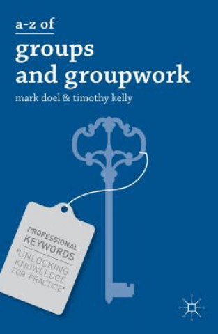 Könyv A-Z of Groups and Groupwork Mark Doel