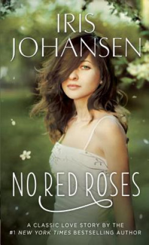Könyv No Red Roses Iris Johansen