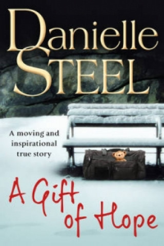 Knjiga Gift of Hope Danielle Steel