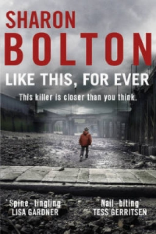 Kniha Like This, For Ever Sharon Bolton