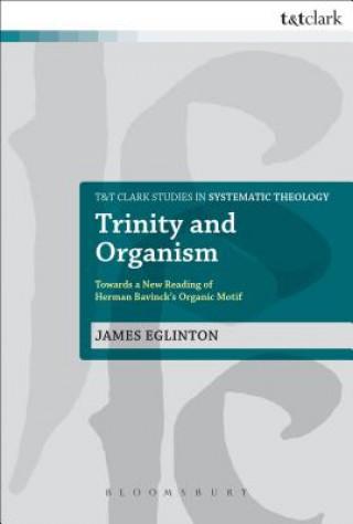 Kniha Trinity and Organism James Eglinton