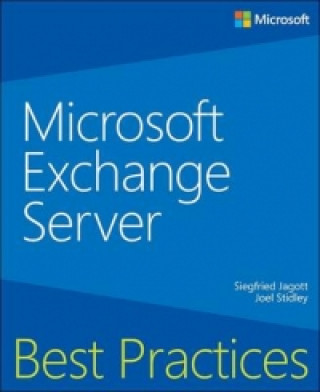 Kniha Microsoft Exchange Server Best Practices Joel Stidley