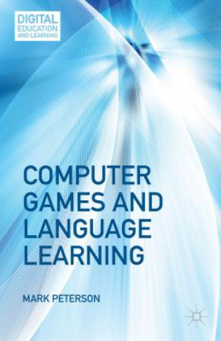 Carte Computer Games and Language Learning Mark Peterson