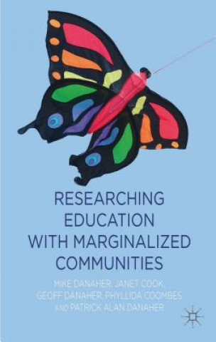 Boek Researching Education with Marginalized Communities Mike Danaher