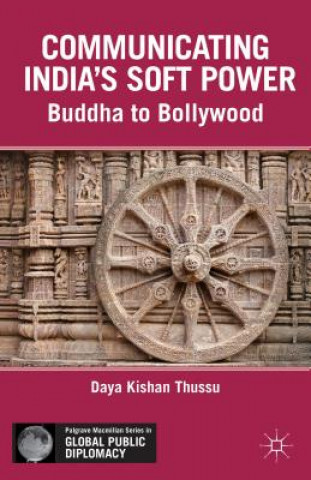 Buch Communicating India's Soft Power DayaKishan Thussu