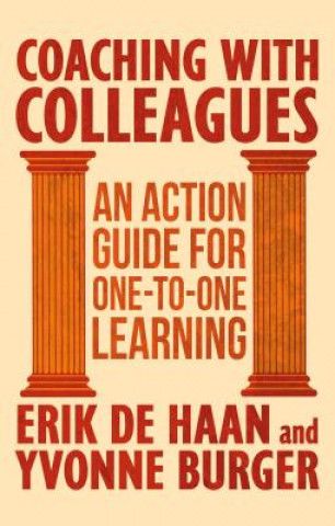 Könyv Coaching with Colleagues 2nd Edition Erik De Haan