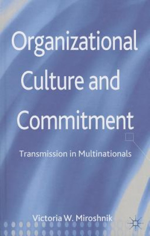 Carte Organizational Culture and Commitment V. Miroshnik